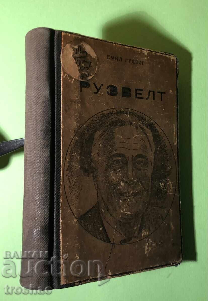 Delivery of Old Book Roosevelt / Emil Ludwig Delivery of Old Book Roosevelt / Emil Ludwig