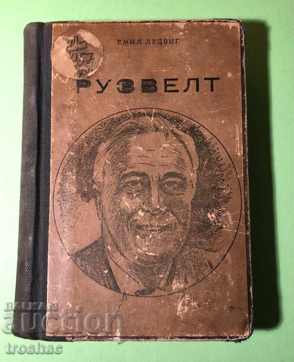 Стара Книга Рузвелт / Емил Лудвиг