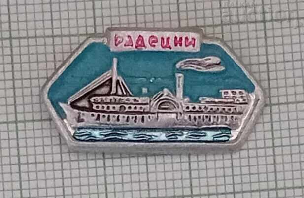 THE SHIP "RADETSKI" HR. BOTEV BADGE THE SHIP "RADETSKI" HR. BOTEV BADGE