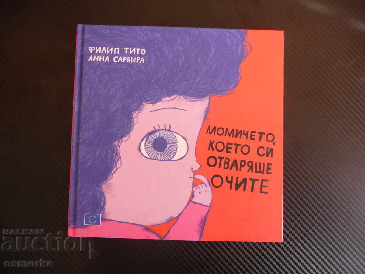 The Girl Who Opened Her Eyes Philip Tito Anna Sarvira il The Girl Who Opened Her Eyes Philip Tito Anna Sarvira il