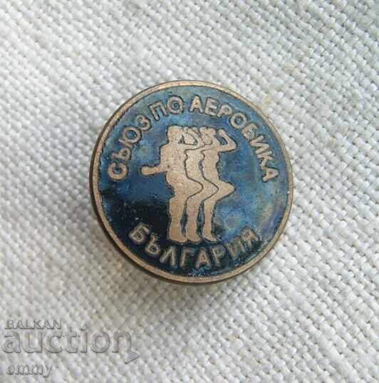 Badge - Aerobics Union, Bulgaria. Enamel Badge - Aerobics Union, Bulgaria. Enamel