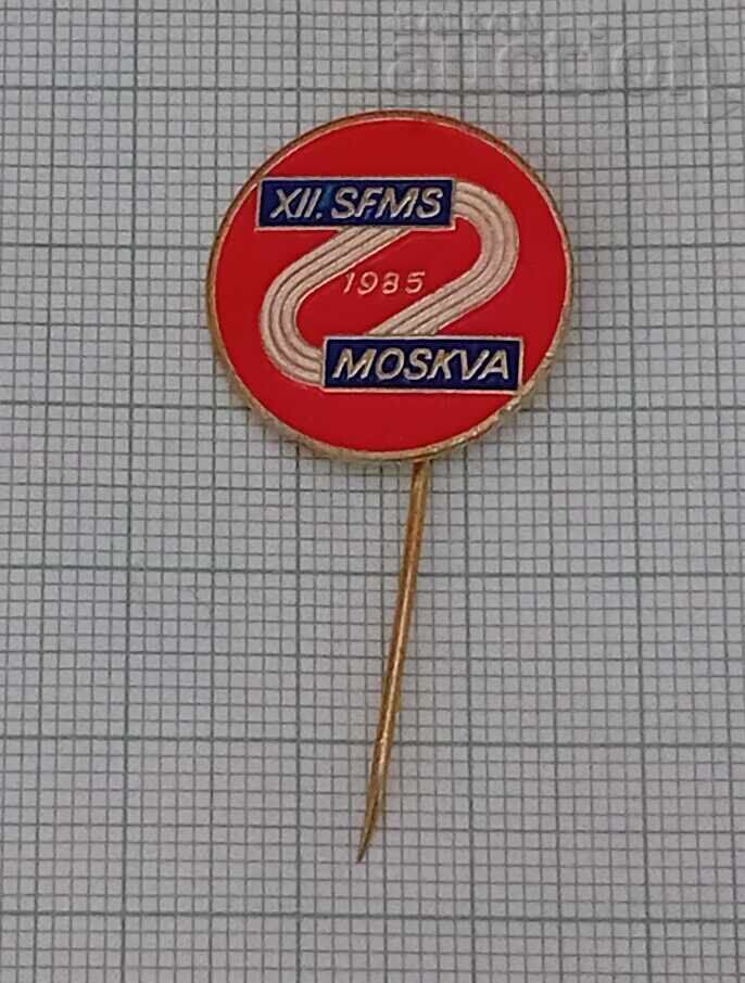 FESTIVAL TINERETULUI MOSCOVA 1985 INSIGNA SPORTIVĂ URSS