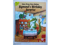 Tales From Fern Hollow 2 - Sigmund's Birthday Surprise