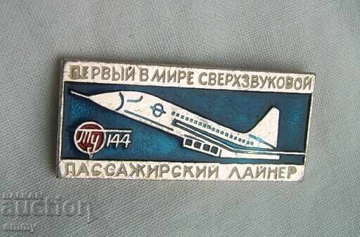 Badge - the first supersonic passenger aircraft Tu-144, USSR Badge - the first supersonic passenger aircraft Tu-144, USSR