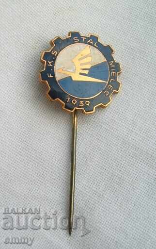 Значка футбол - FC Stal Mielec / ФК Стал Мелец , Полша Значка футбол - FC Stal Mielec / ФК Стал Мелец , Полша