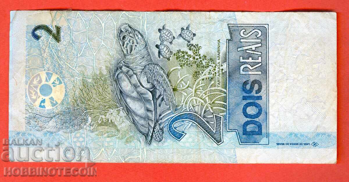 BRAZIL BRAZIL 2 Rials issue 1999 - 2001 A under 4 turtle with price 3.99 BGN | € 2.04 BRAZIL BRAZIL 2 Rials issue 1999 - 2001 A under 4 turtle with price 3.99 BGN | € 2.04
