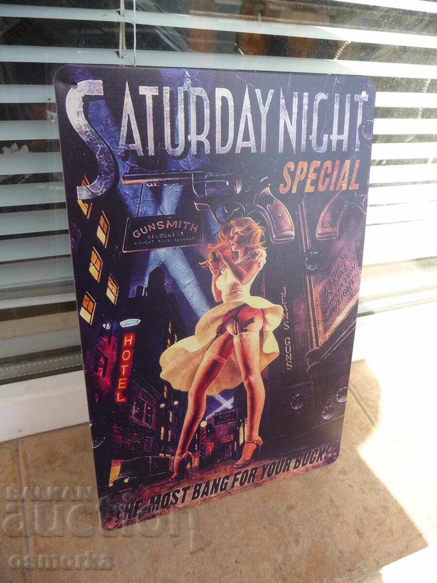 Metal sign Saturday night special erotica cheap pistol with price 18.00 BGN | € 9.20 Metal sign Saturday night special erotica cheap pistol with price 18.00 BGN | € 9.20