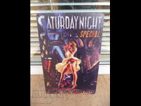 Metal sign Saturday night special erotica cheap pistol