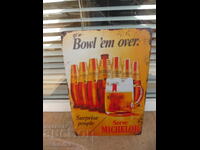 Metal sign beer Michelob bottles mug Czech German syrup