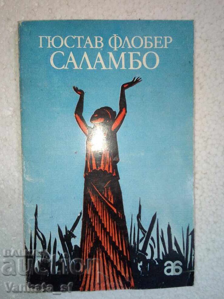 Salambo - Gustave Flaubert Salambo - Gustave Flaubert