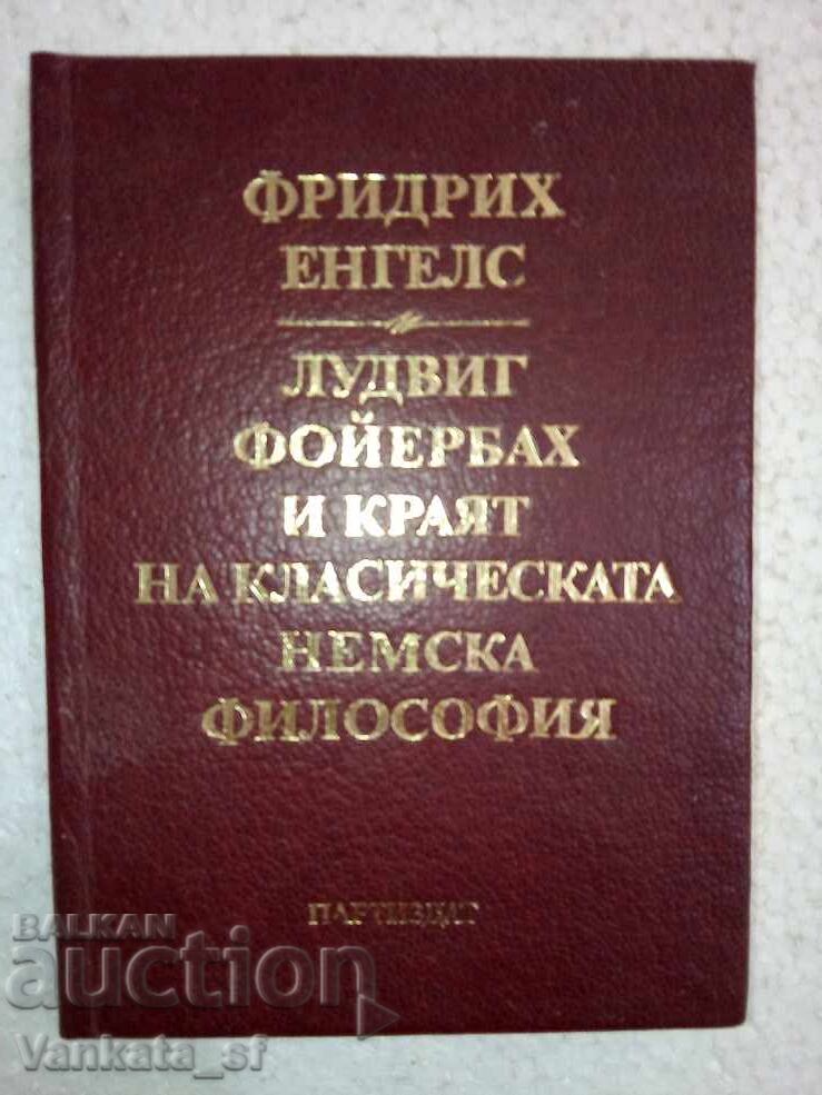 Ludwig Feuerbach and the End of Classical German Philosophy