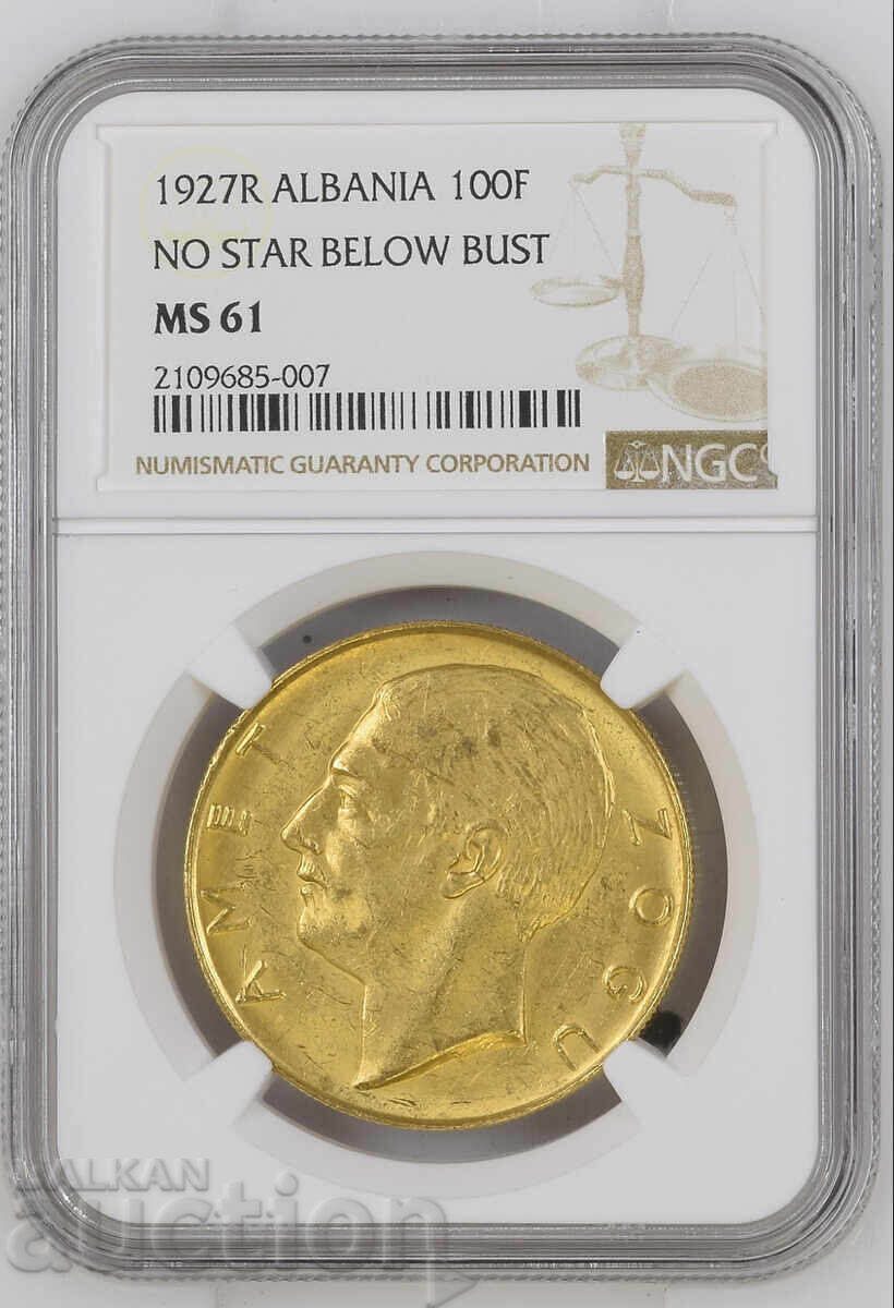 Albania 100 Francs 1927 R Ahmet Bey Zogu NGC MS 61 Albania 100 Francs 1927 R Ahmet Bey Zogu NGC MS 61