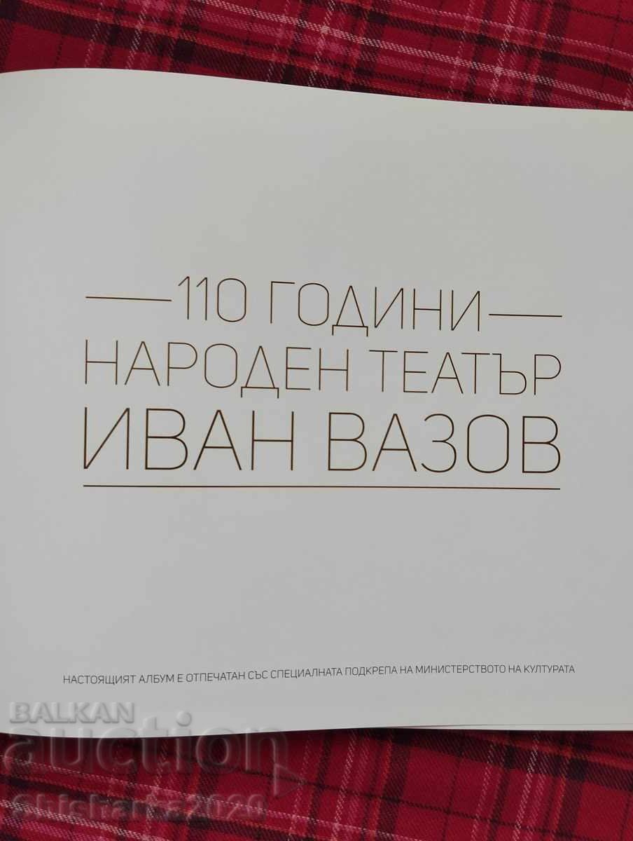 110 years of the Ivan Vazov National Theater with price 25.00 BGN | € 12.78 110 years of the Ivan Vazov National Theater with price 25.00 BGN | € 12.78