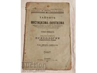 Cartea antică Secretele misticismului Ocultismului 1928