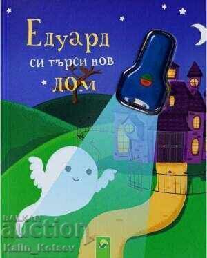 Edward caută o casă nouă