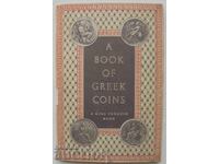 A Book of Greek Coins - Charles Seltman 1952