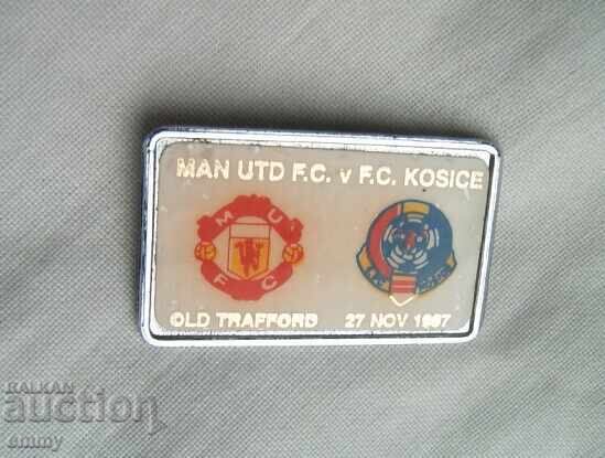 Badge - Manchester United - FC Kosice, Champions League 1997 Badge - Manchester United - FC Kosice, Champions League 1997