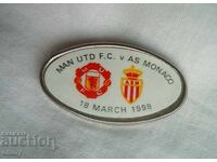 Insigna - Manchester United-AS Monaco, Liga Campionilor 1998