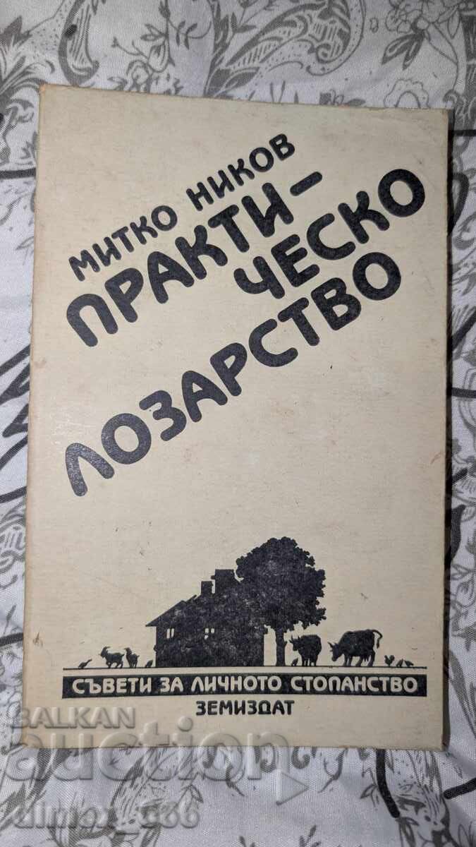 Practical viticulture Mitko Nikov