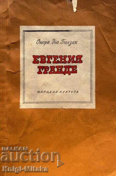 Eugenia Grande - Honore de Balzac