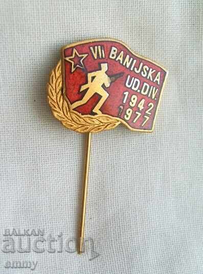 Badge Yugoslavia - 7th Banja Shock Division, WWII, 1942 Badge Yugoslavia - 7th Banja Shock Division, WWII, 1942