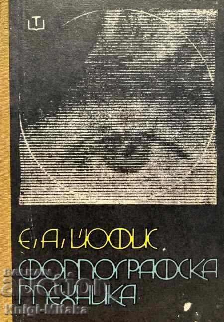 Photographic equipment - Evsey A. Yofis