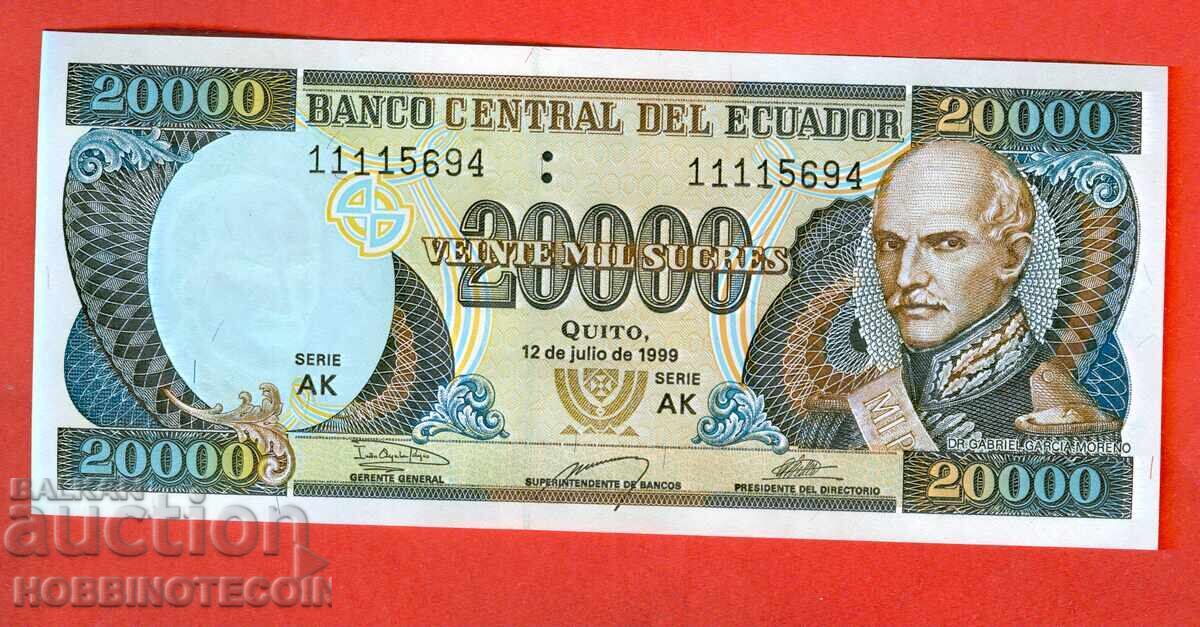 ECUADOR ECUADOR 20000 - 20 000 issue 1999 NEW UNC