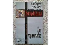 Αλβέρτος ο Μέγας - Τρεις πραγματείες