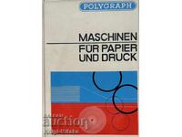 Maschinen für Papier und Druck