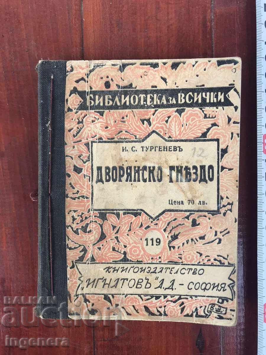 CARTE - I.S. TURGHENIEV - CUIB DE NOBILI CARTE - I.S. TURGHENIEV - CUIB DE NOBILI
