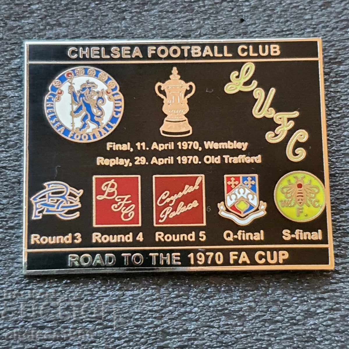 Chelsea Badge - Road to the 1970 FA Cup Final Chelsea Badge - Road to the 1970 FA Cup Final