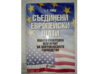 Statele Unite ale Europei - T. R. Reid