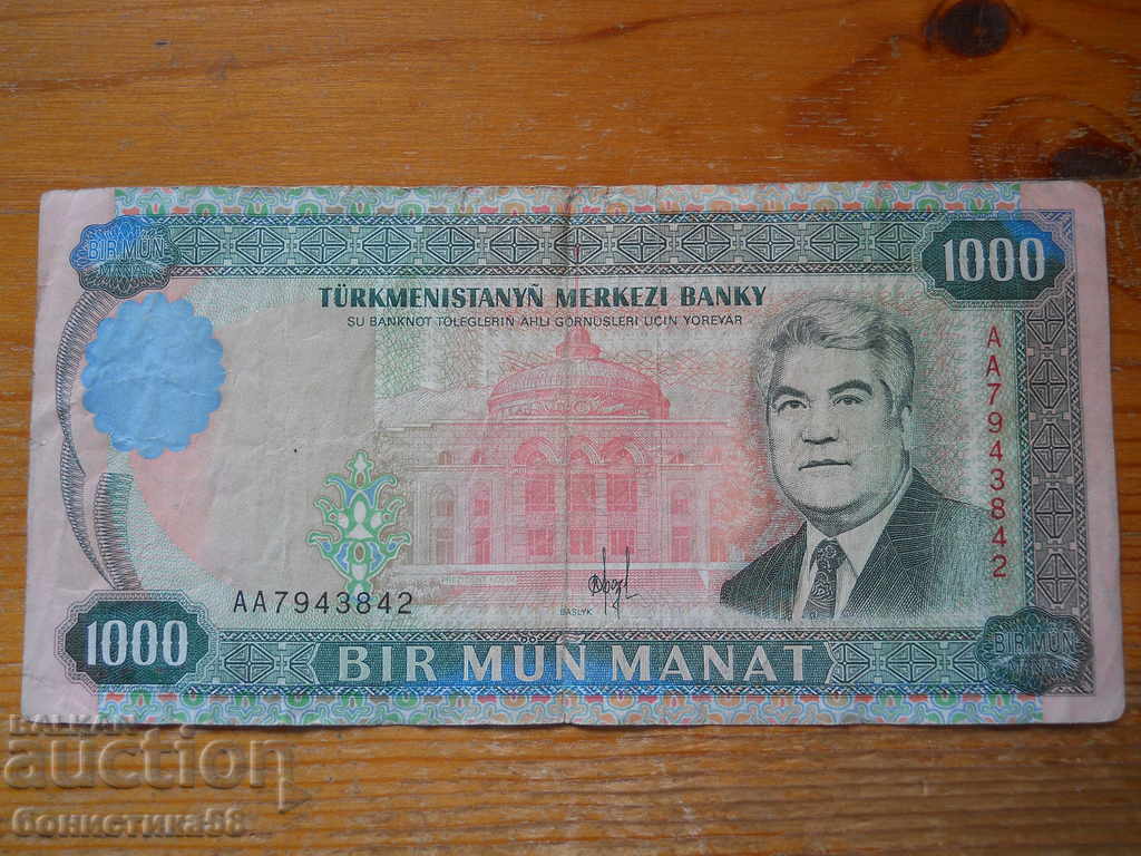 1000 manat 1995 - Turkmenistan ( F ) 1000 manat 1995 - Turkmenistan ( F )