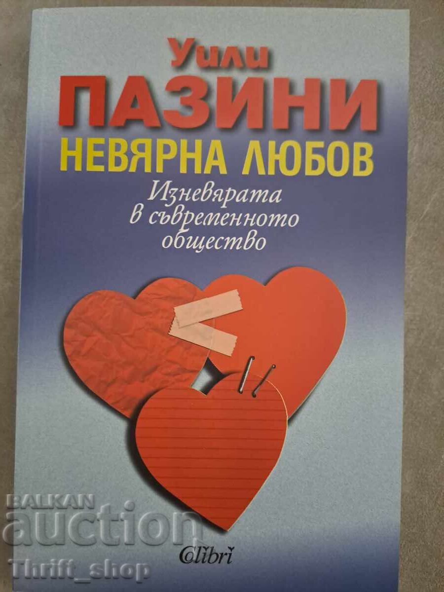 Unfaithful Love by Willy Pasini