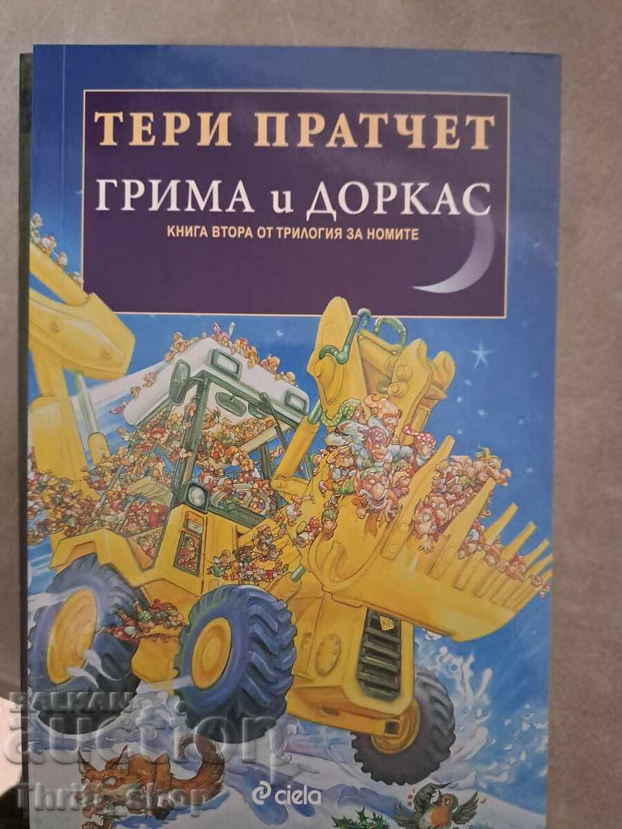 Grima și Dorcas cartea două Terry Pratchett Grima și Dorcas cartea două Terry Pratchett