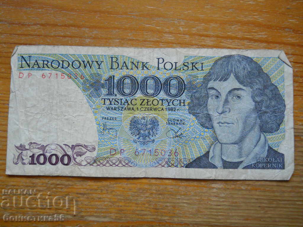 1000 zlotys 1982 - Poland ( F ) 1000 zlotys 1982 - Poland ( F )