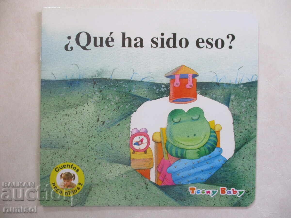 Cuentos para niños 2 - ¿Que ha sido eso? Cuentos para niños 2 - ¿Que ha sido eso?