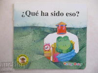 Povești pentru copii 2 - Ce a fost asta?