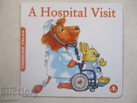 Toddler Tales - A Hospital Visit