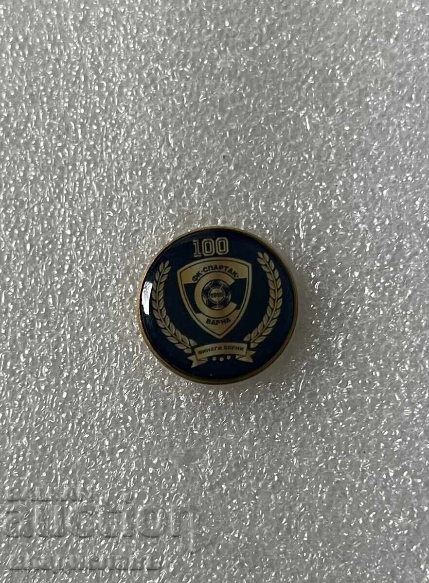 rare football badge Bulgaria 100 years FC SPARTAK VARNA rare football badge Bulgaria 100 years FC SPARTAK VARNA