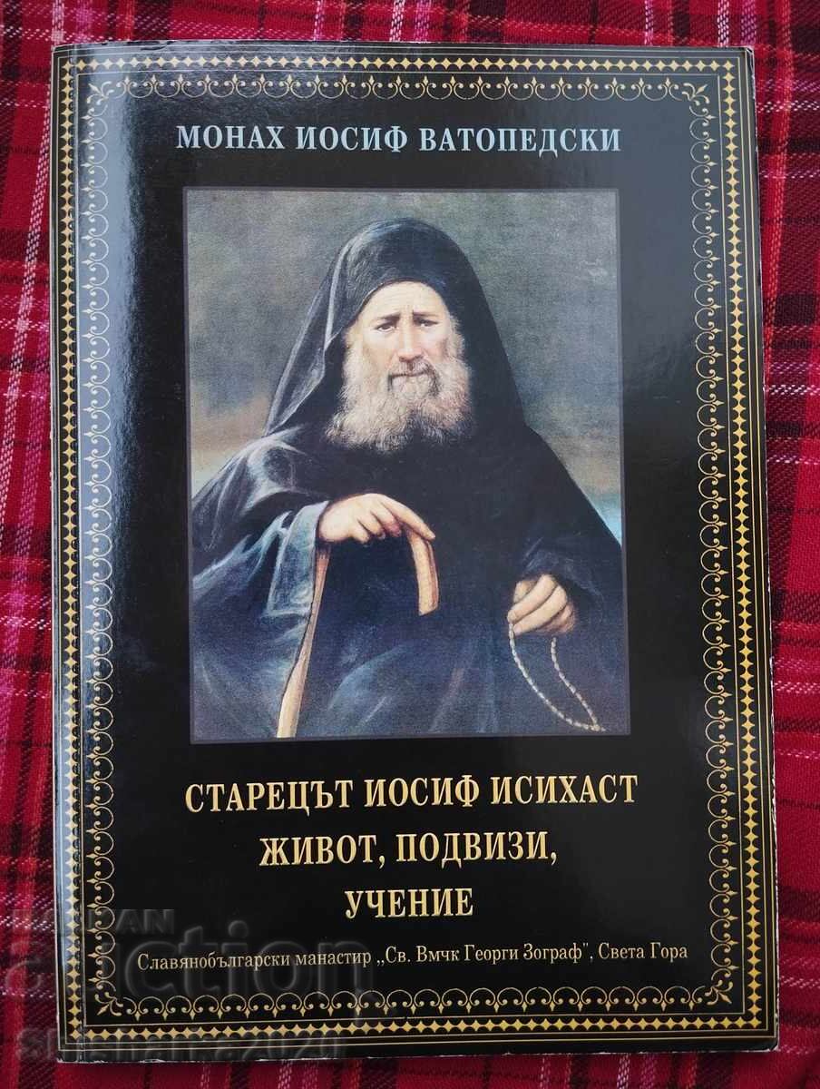 Elder Joseph the Hesychast: Life, Asceticism, Teachings Elder Joseph the Hesychast: Life, Asceticism, Teachings