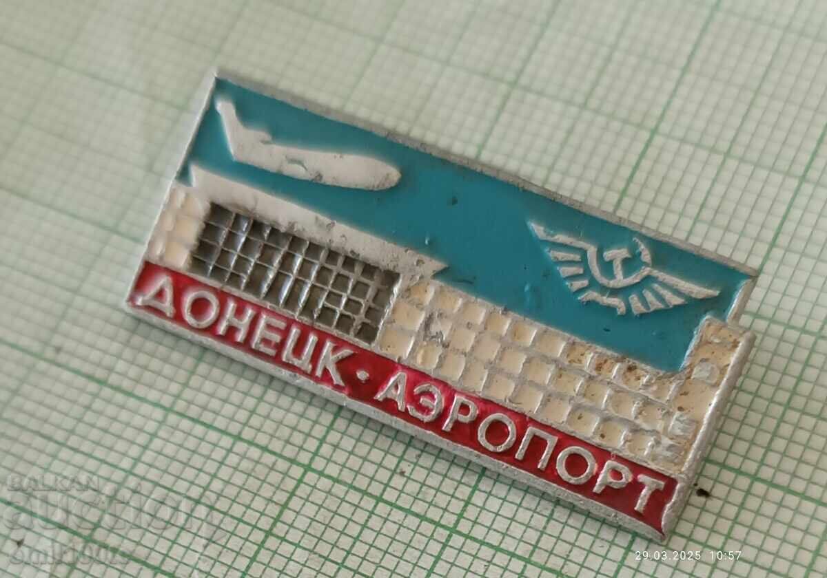 Badge - Aeroflot Donetsk Airport with price 1.00 BGN | € 0.51 Badge - Aeroflot Donetsk Airport with price 1.00 BGN | € 0.51