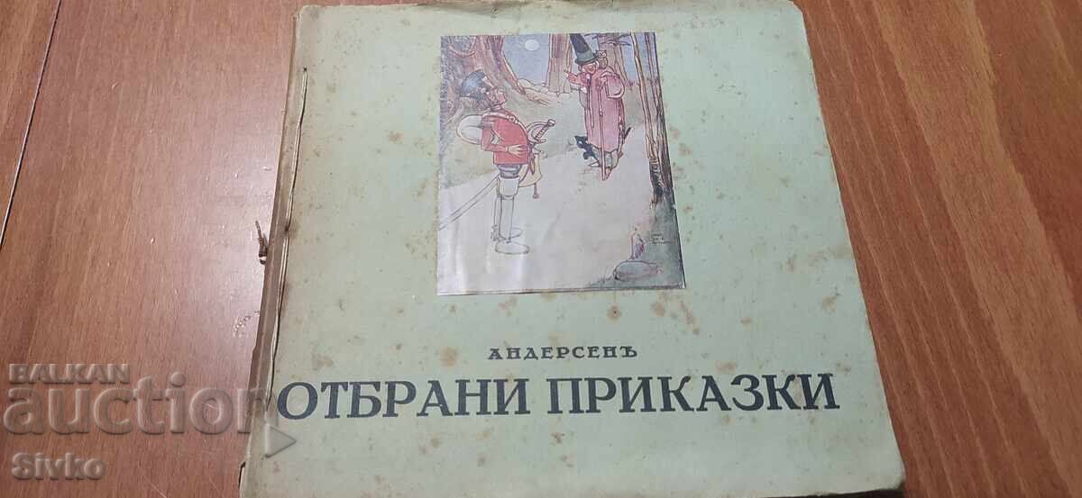 Selected Fairy Tales, Andersen, before 1945 Selected Fairy Tales, Andersen, before 1945