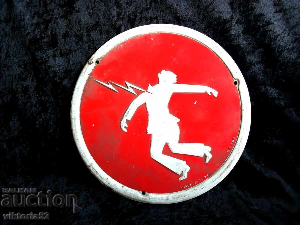 Old French electrical shock sign with price 44.00 BGN | € 22.50 Old French electrical shock sign with price 44.00 BGN | € 22.50