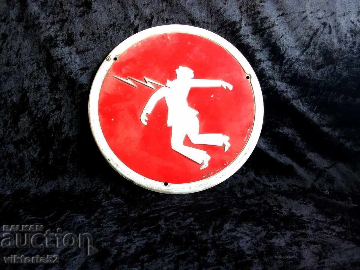 Old French electrical shock sign Old French electrical shock sign