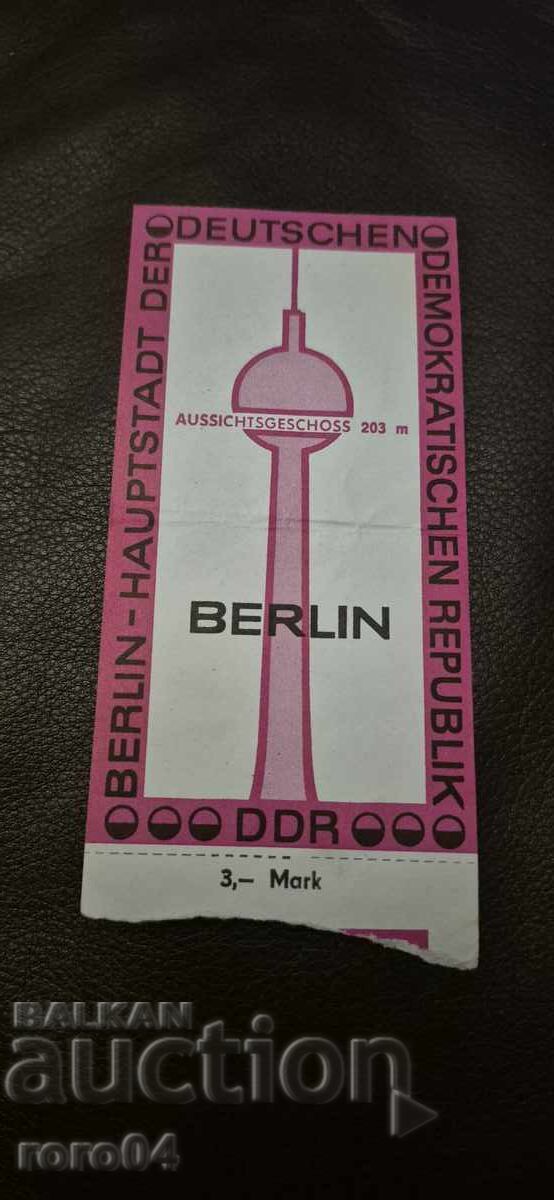 BERLIN - BILET - TURNUL DE TELEVIZIUNE - 1989