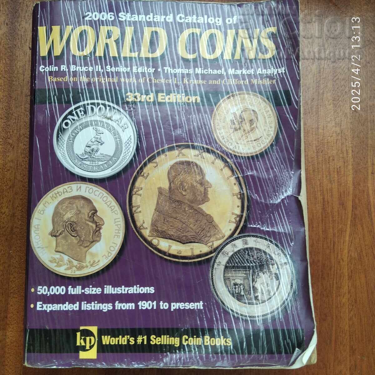 Standard Catalog of World Coins from 1901 to Present Standard Catalog of World Coins from 1901 to Present