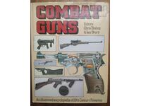 Enciclopedia ilustrată a armelor de foc din secolul XX