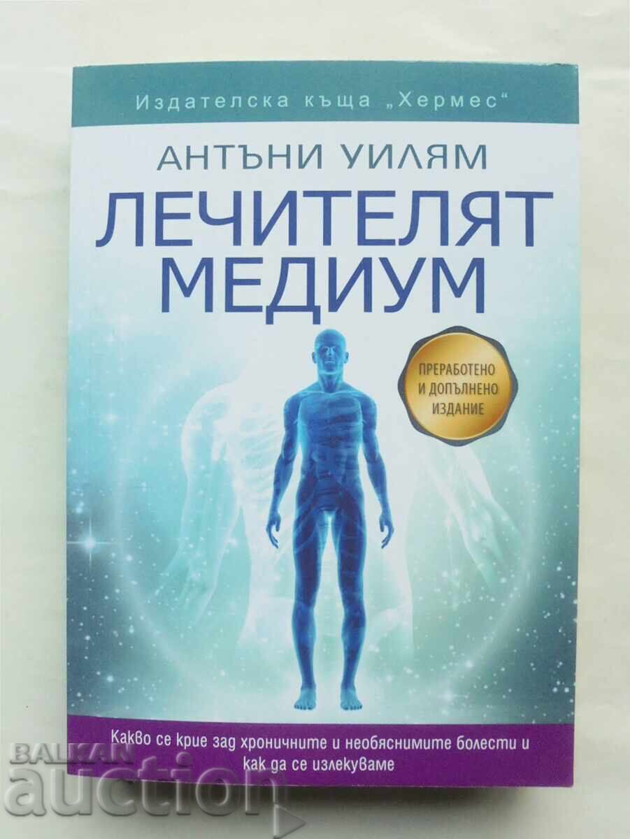 Vindecător mediu - Anthony William 2022