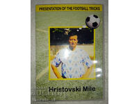 Mile Hristovski - Football Tricks - DVD